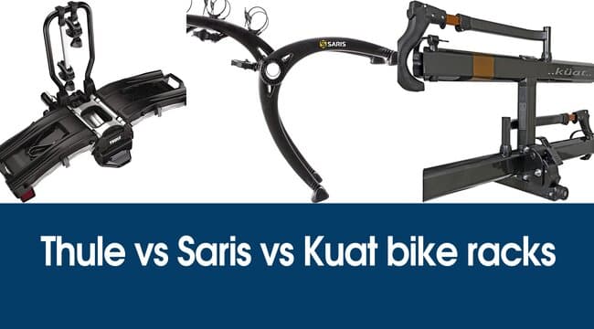 Thule vs Saris vs Kuat bike racks featured image