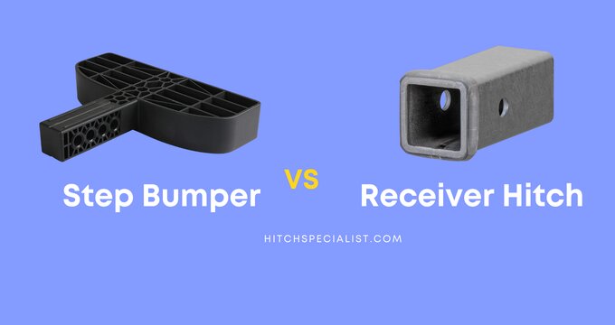 Read more about the article Step Bumper vs Receiver Hitch: Which one do you need?